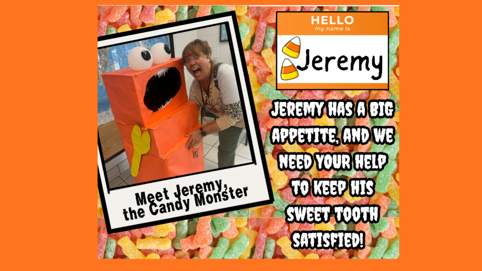 Jeremy the Candy Monster