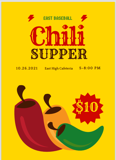 East Baseball Chili Supper 10.26.2021 East High Cafeteria 5-8:00PM $10