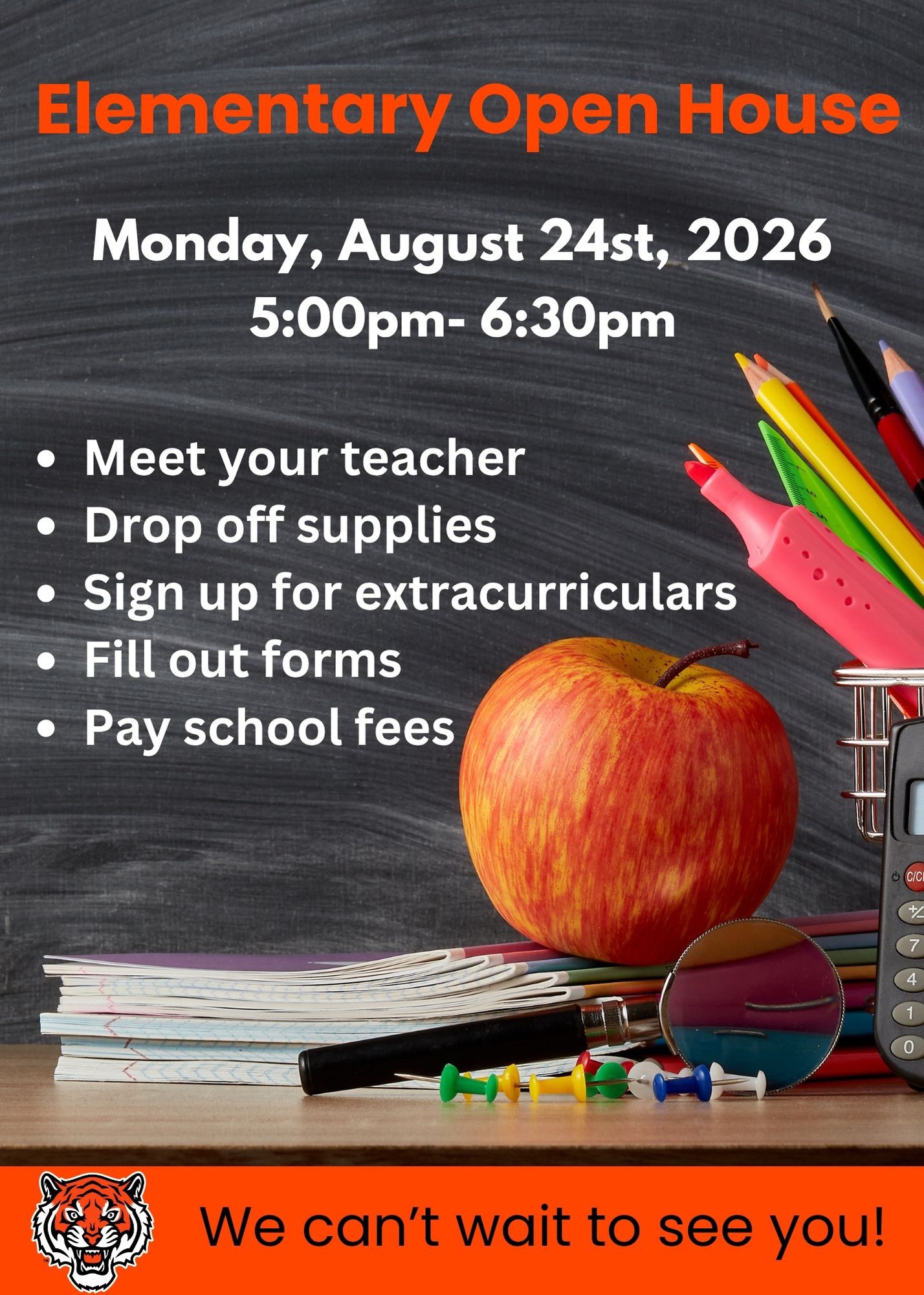 Elementary Open House. Monday, August 24th. 5-6:30. 