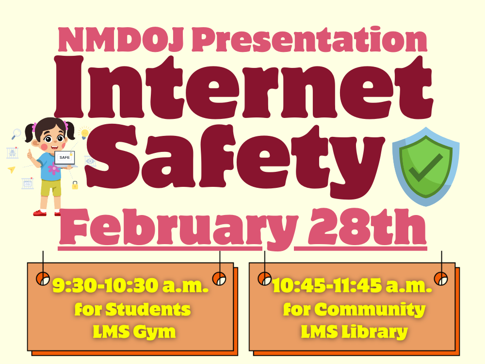 NMDOJ Presentation on Internet Safety at LMS · 2/28/25