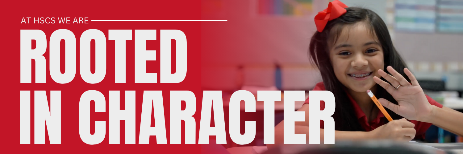 at hscs we are rooted in character