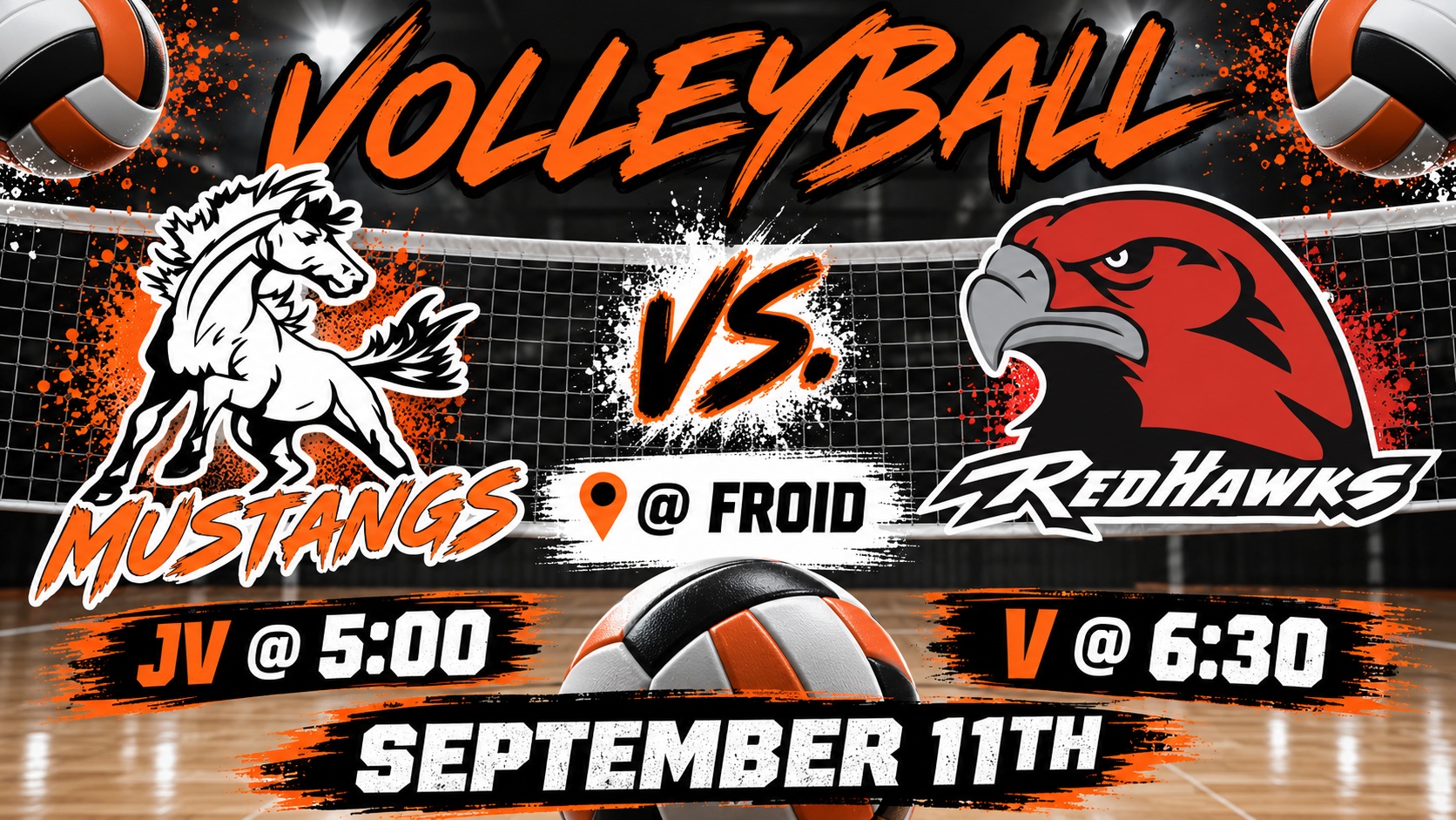 Volleyball Mustangs vs. Redhawks @ Froid JV @ 5 V @ 6:30 September 11th