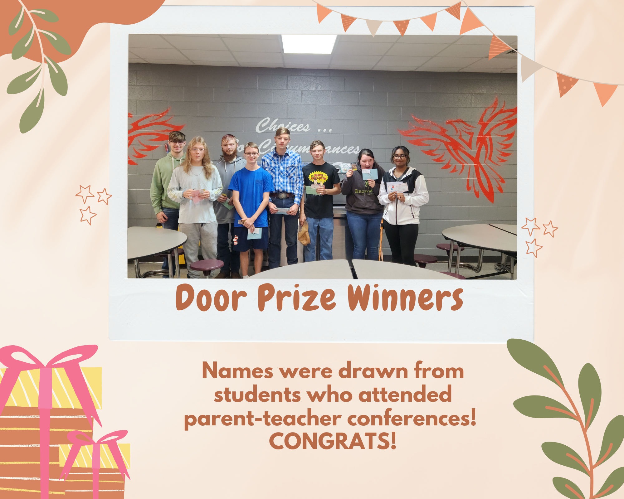 This is a picture of students that won door prizes on parent teacher conference night.