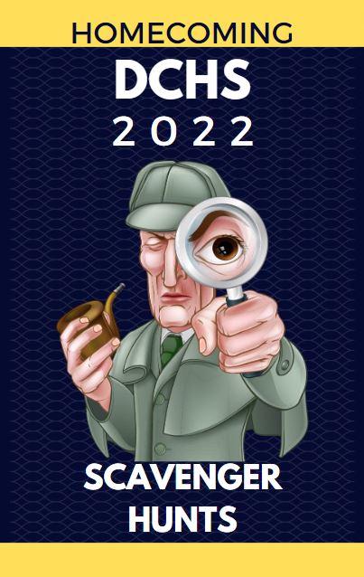 2022 DCHS Homecoming Scavenger Hunt Videos