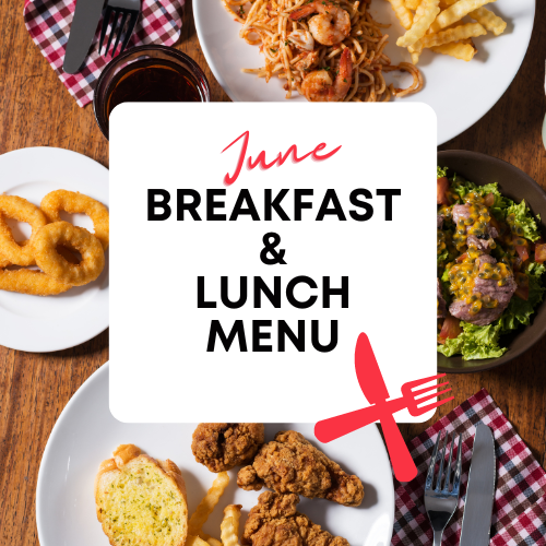 June Breakfast and Lunch Menu with plates of food on a table with silverware.