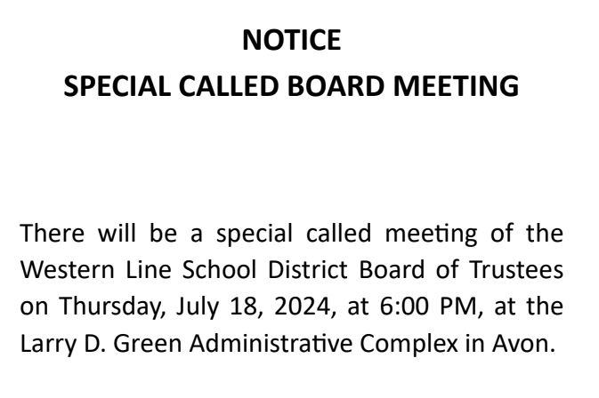 JULY 18TH SPECIAL CALLED BOARD MEETING