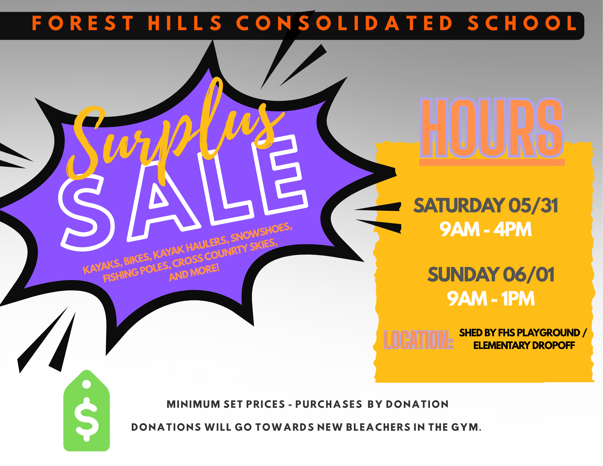 FHS Surplus Sale KAYAKS, BIKES, KAYAK HAULERS, SNOWSHOES, FISHING POLES, CROSS COUNRTY SKIES, AND MORE!Minimum Set Prices - purchases By Donation Donations will Go Towards new bleachers in the Gym.