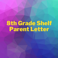 8th Grade Shelf Letter