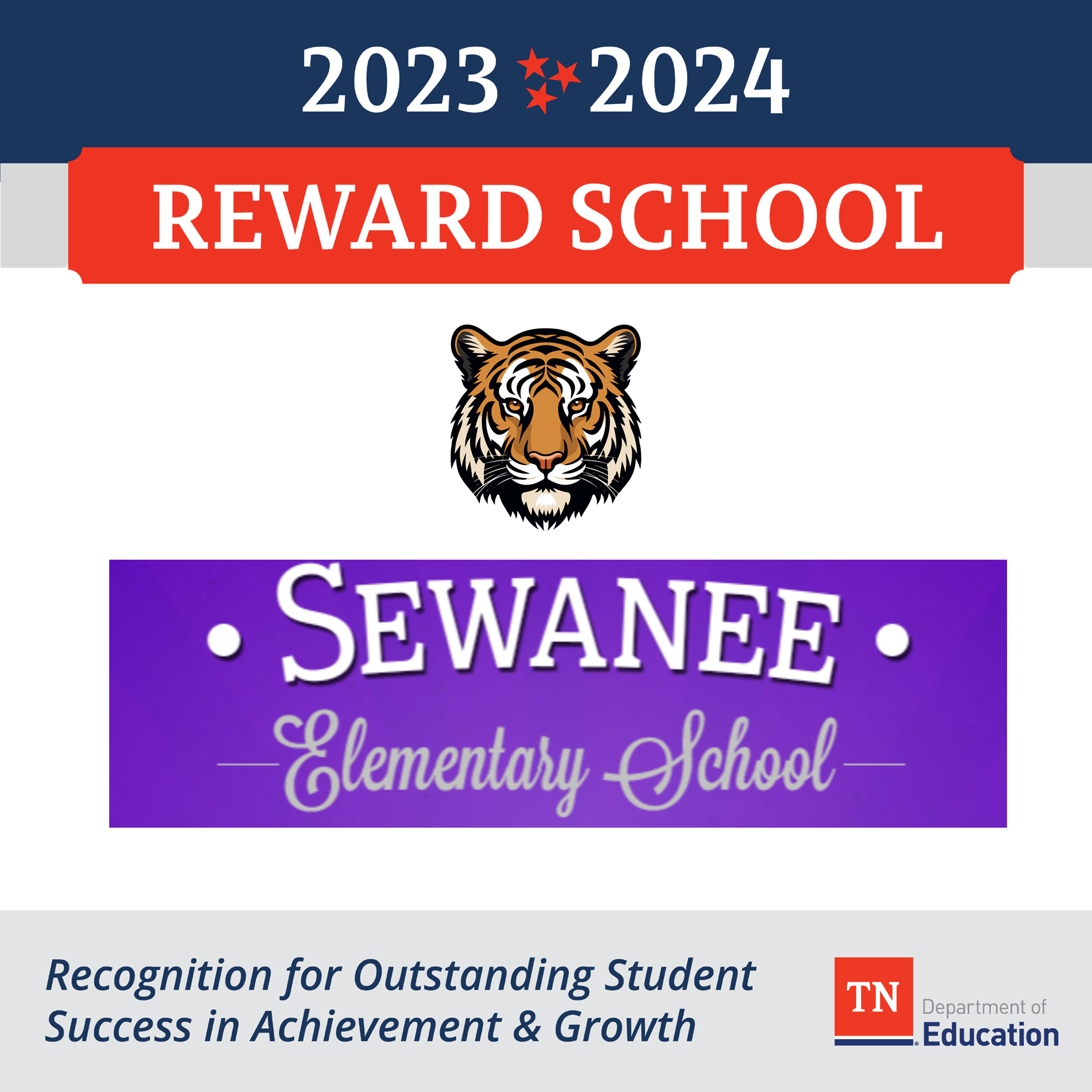 2023-2024 Reward School Sewanee Elementary School Recognition for Outstanding Student Success in Achievement & Growth TN Department of Education