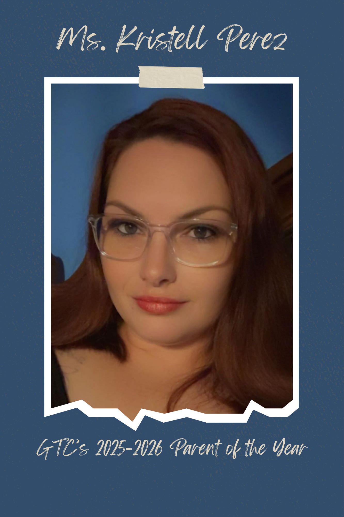 Ms. Kristell Perez 2025-2026 Parent of the Year