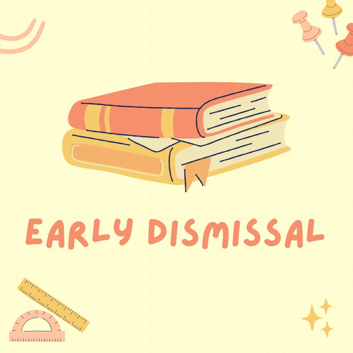 Books Early Dismissal 