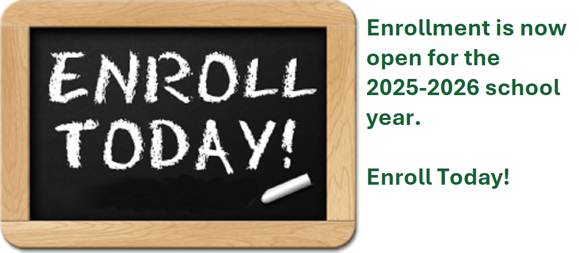 Chalkboard image letting people know enrollment is open for 2025-2026