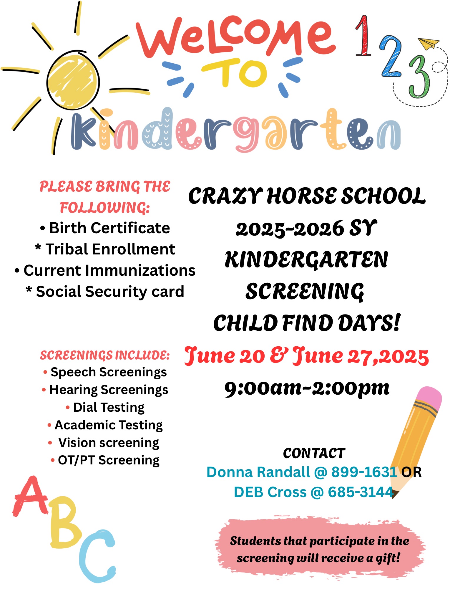 KINDERGARTEN SCREENING