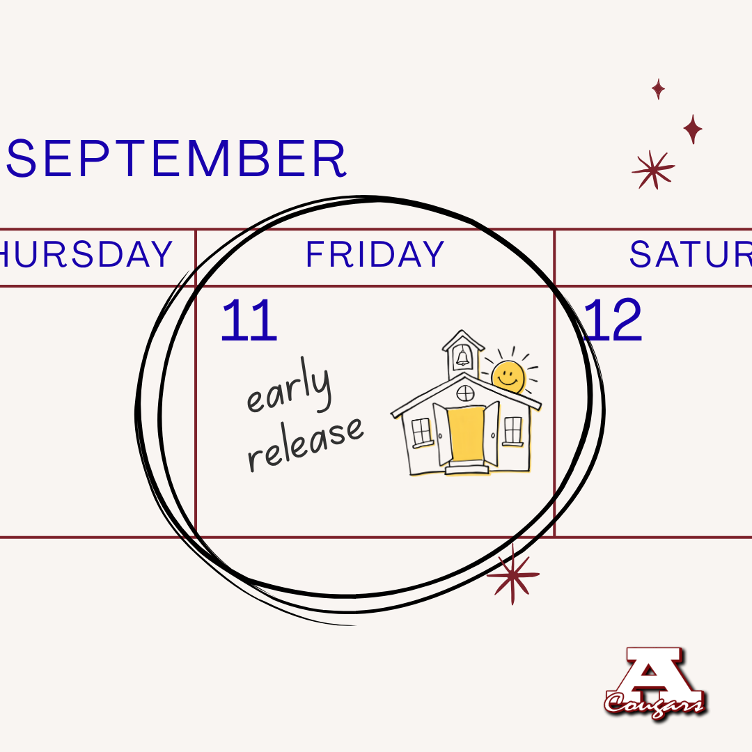 Friday, Sept. 11, Early Release Day. Image is of calendar cutout with Friday, September 11 circled