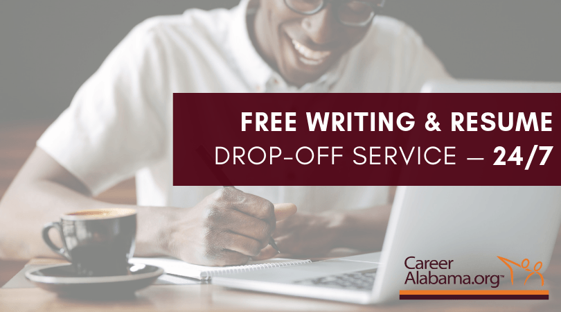 FREE Writing & Resume drop-pff service 24/7 at CareerAlabama from APLS