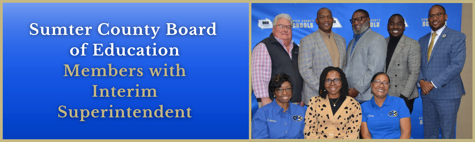 Sumter County Board of Education Members with Interim Superintendent