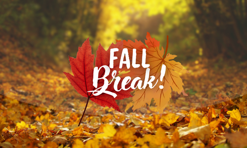 Fall Break