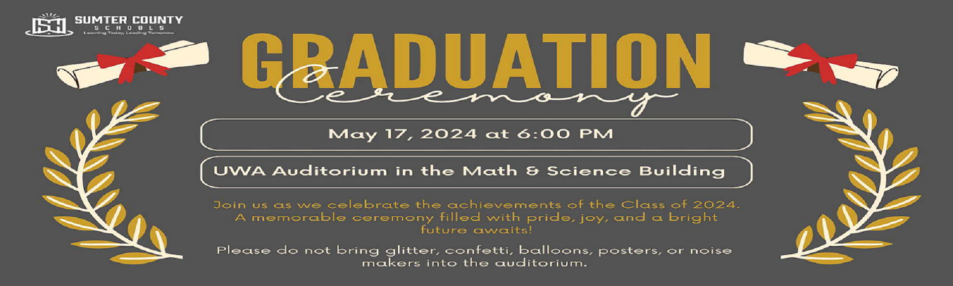 Graduation May 17, 24 at 6:00PM - UWA Auditorium in the Math & Science Building - Join us as we celebrate the achievements of the Class of 2024. 