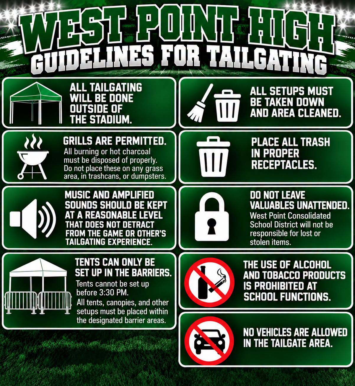 West Point High School tailgating guidelines outlining rules for tents, grills, music, cleanup, trash disposal, valuables, alcohol and tobacco products, and vehicles in the tailgate area.