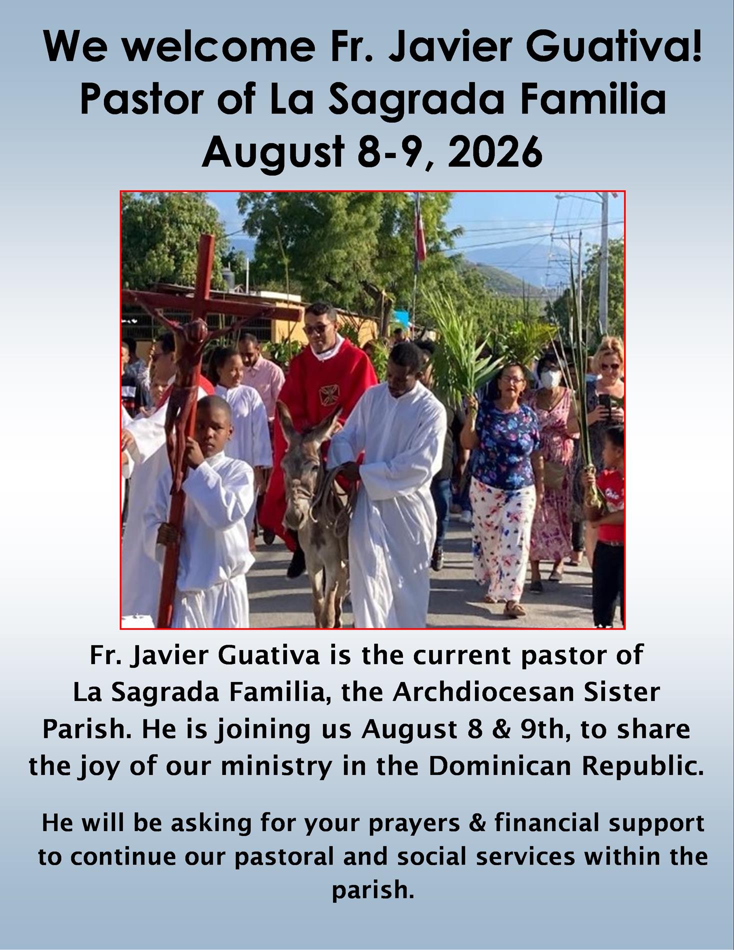 La Sagrada Familia is the Archdiocese of Milwaukee's Sister Parish in the Dominican Republic