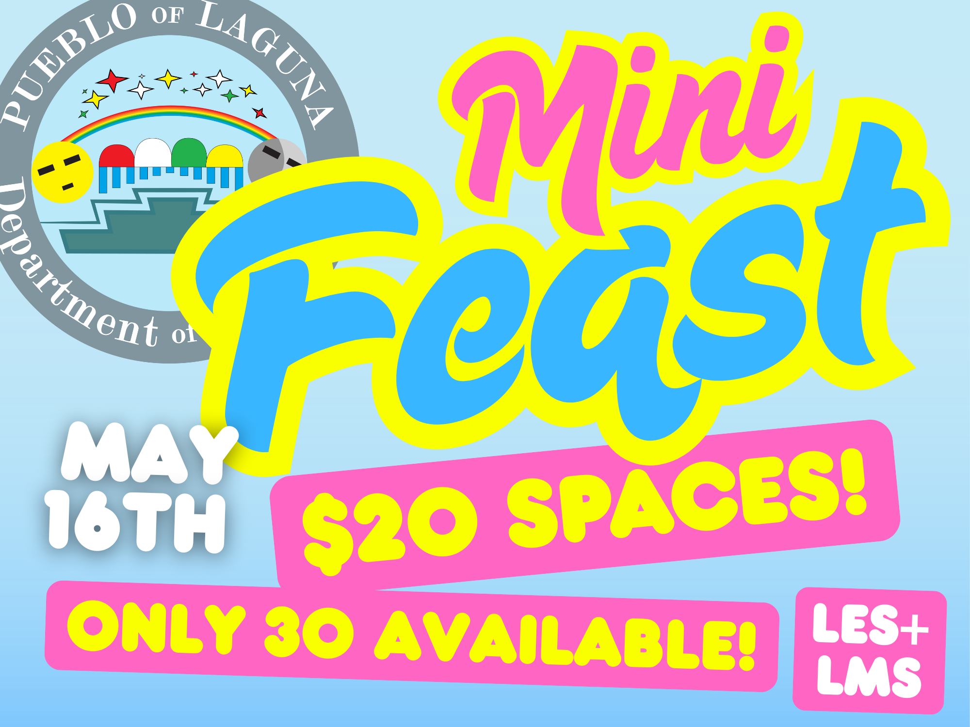 LDOE Mini Feast on May 16th at LES and LMS