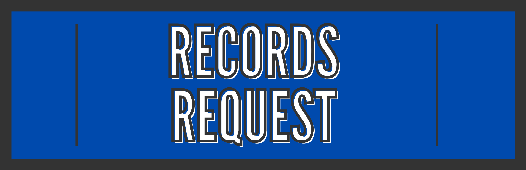 Records Request Button