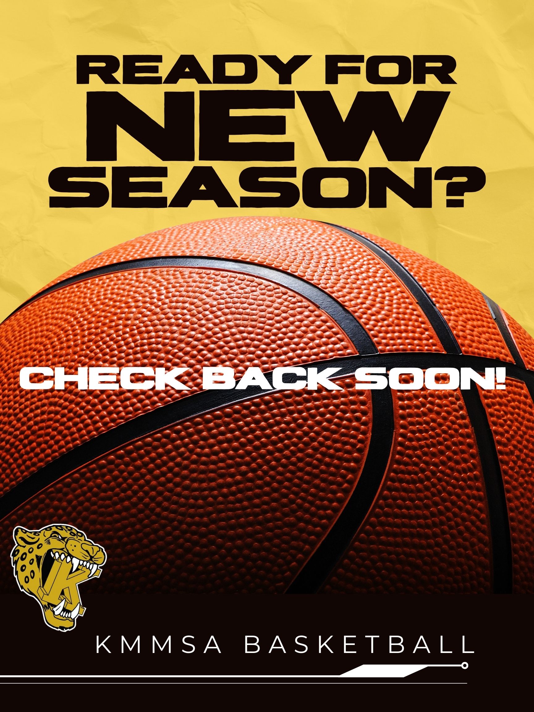 KMMSA Basketball - Ready for A New Season - Check Back Soon