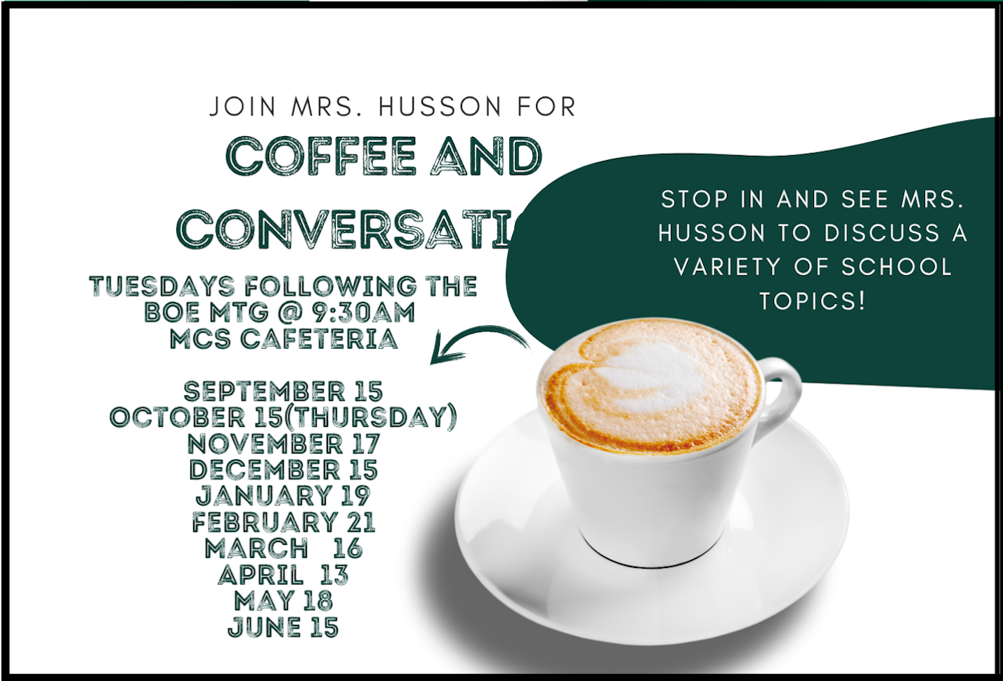 Superintendents Coffee Hour call 518 251 2000 for more information