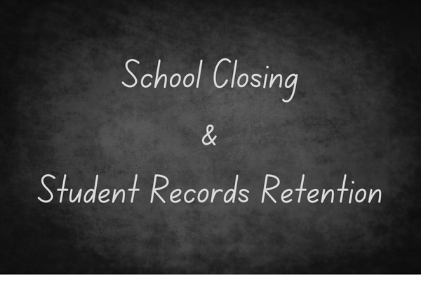 School closing and records retention