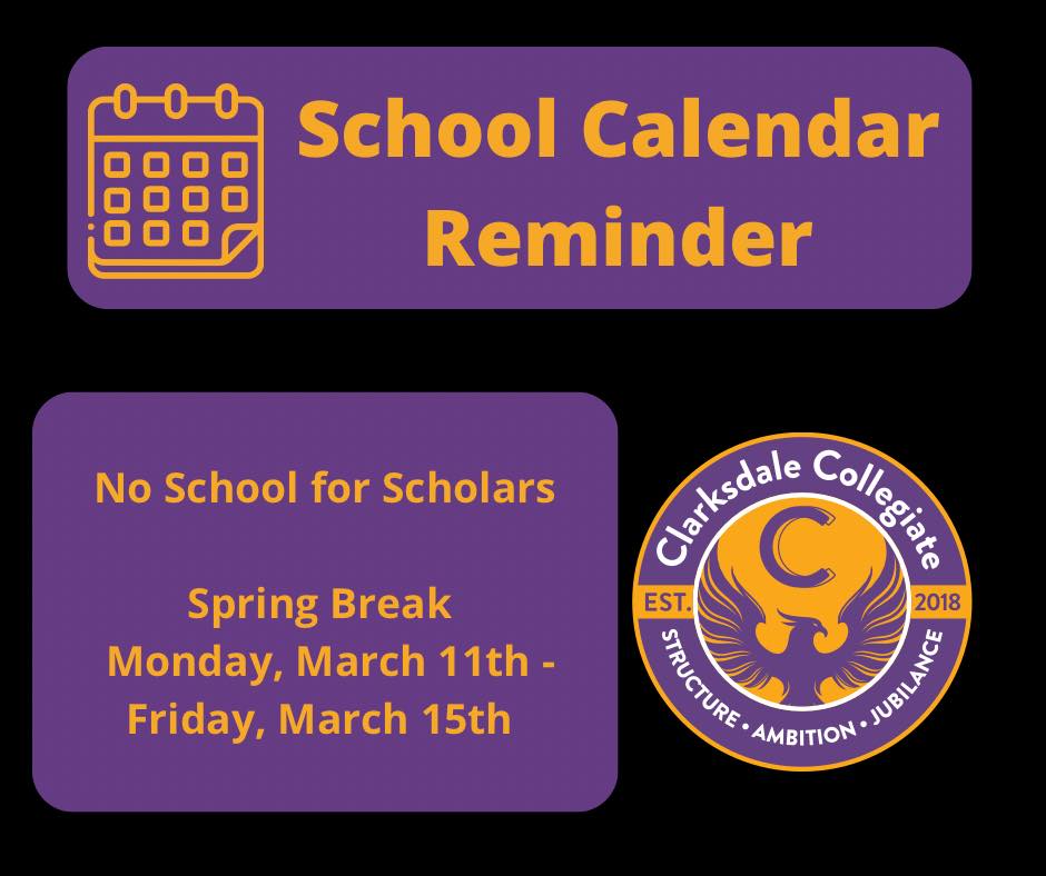 Enjyoy Spring break!!! No School for Scholars Monday March 11th - 15th
