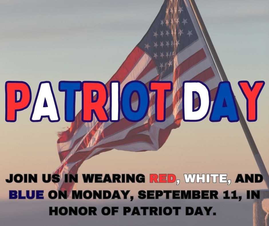 Patriot Day Wear Red, White, and Blue