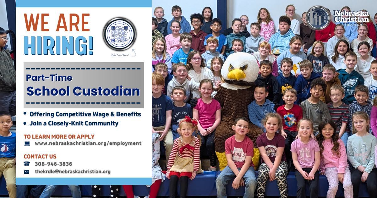 We are Hiring a Part-Time School Custodian/ Offering Competitive Wage & Benefits. Join a Closely Knit Community. To learn more or apply visit: www.nebraskachristian.org/employment. Contact us: 308.946.3836. thekrdle@nebraskachristian.org