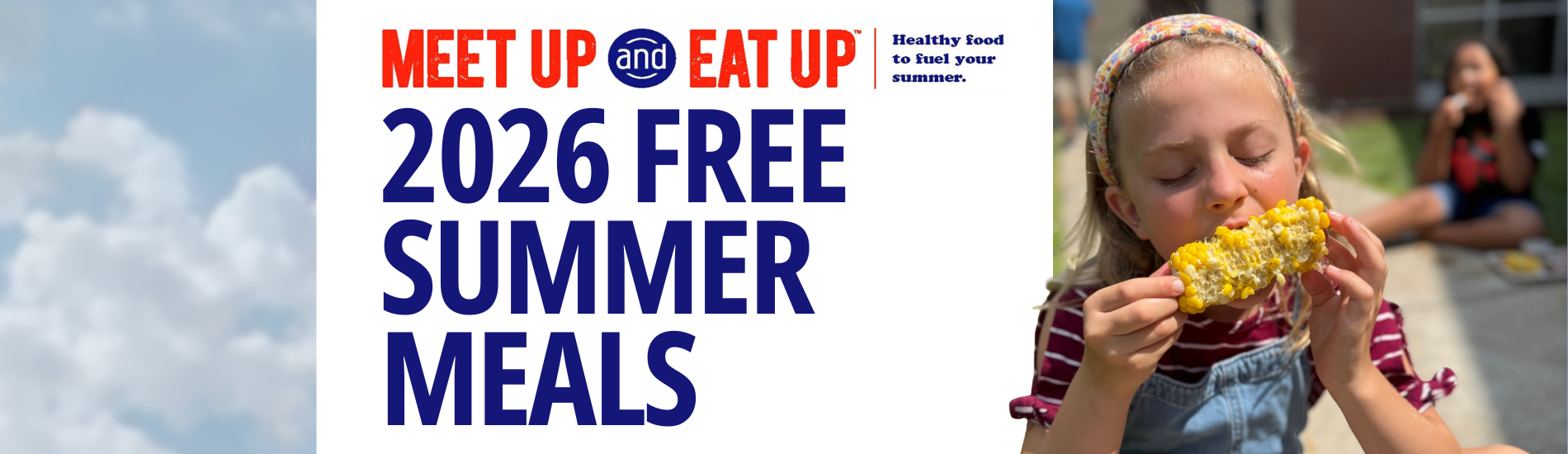 Meet Up and Eat Up 2026 Free Summer Meals