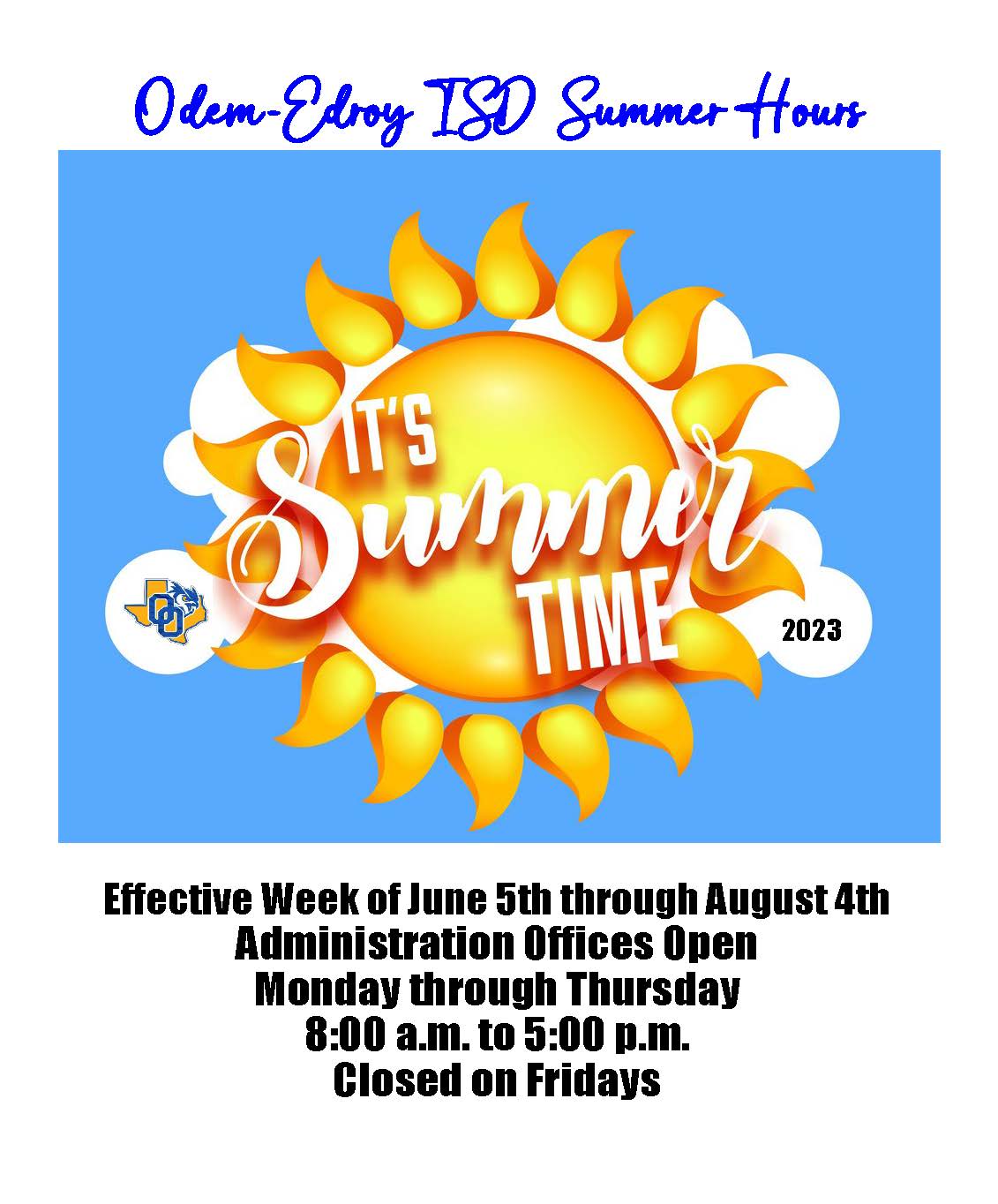 Summer hours for Administration 
