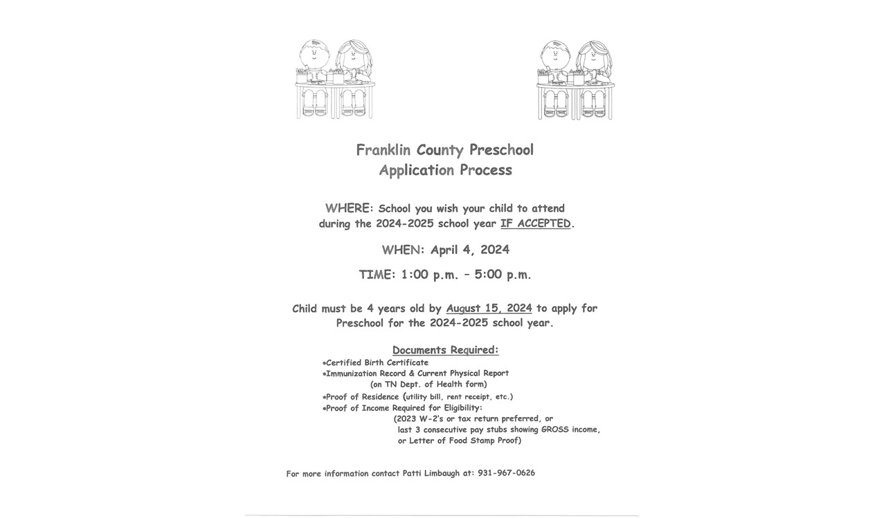 Preschool Application Process Where: School you wish your child to attend the 2024-2025 school year if accepted. When: April 4, 2024 from 1:00 t0 5:00pm. Child must 4 years old by August 15, 2024 to apply. Documents Requires: Certified birth certificate, Immunization record and current physical report, Proof of income for eligibility. 