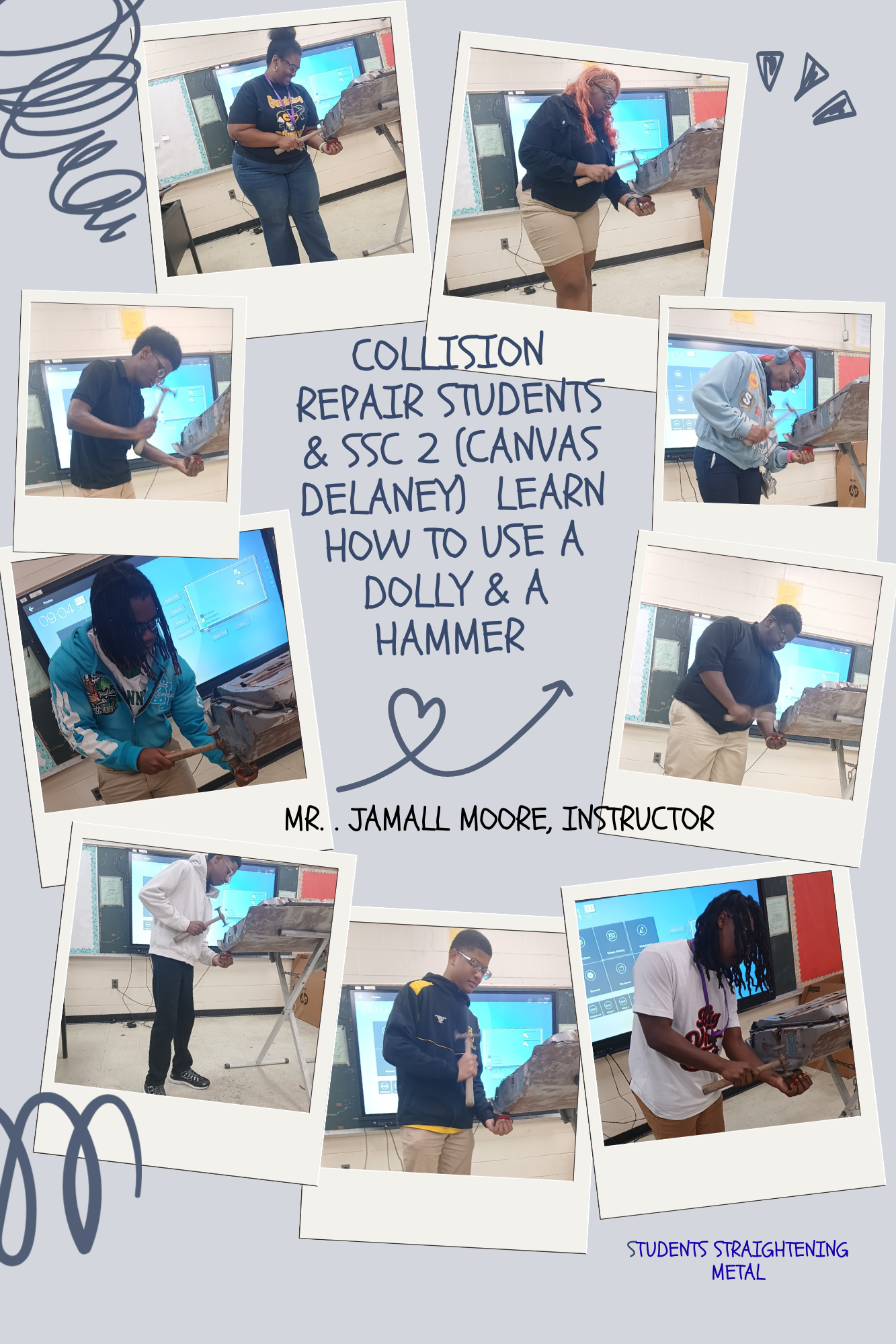 Collision Repair Students & SSC 2 (Canvas Delaney) learn how to use a dolly and a hammer
