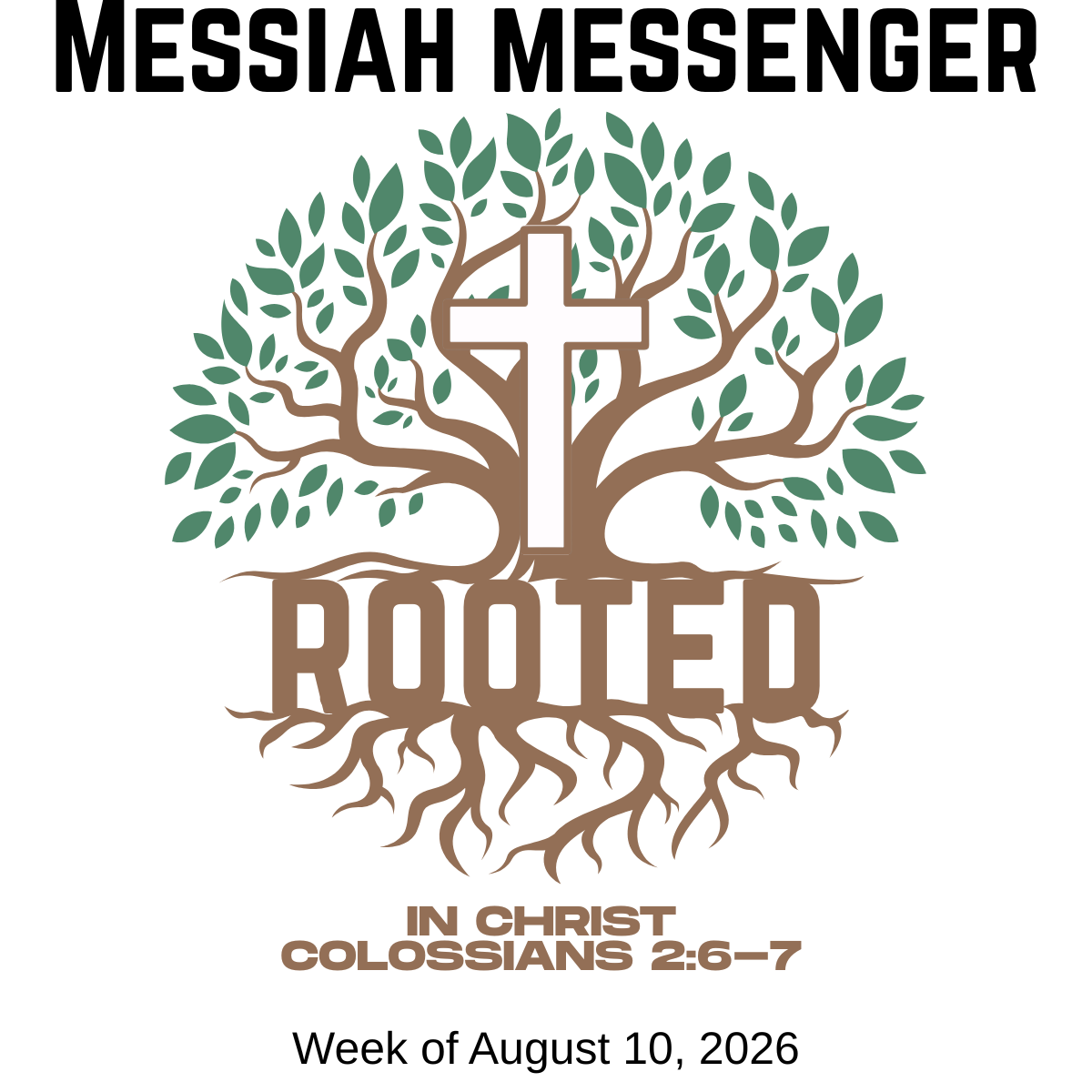 Messiah Messenger for the week August 10, 2026