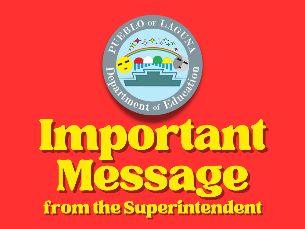 Important Message from Superintendent Suman