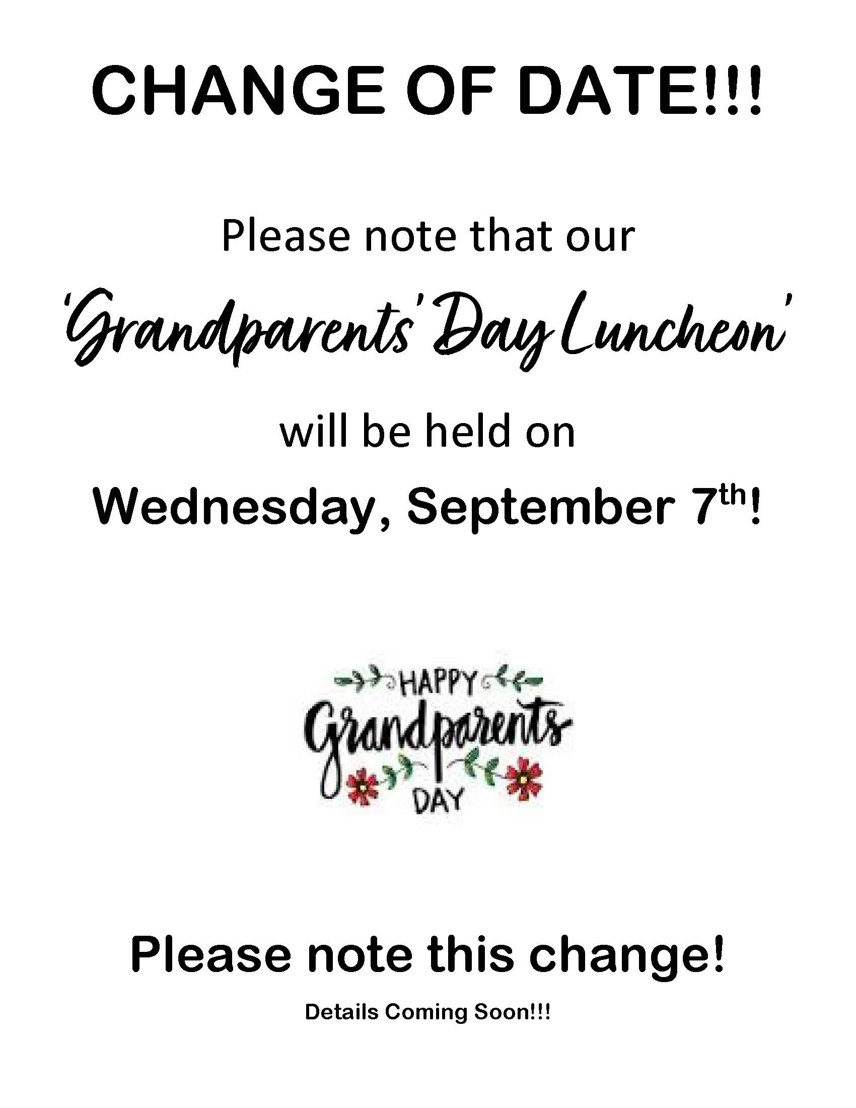 Grandparents Luncheon Change of Date