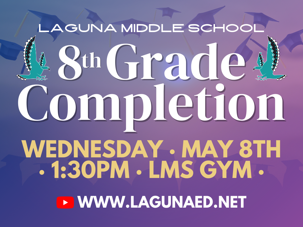 2024 LMS 8th Grade Completion · May 8th 2024 · 1:30pm