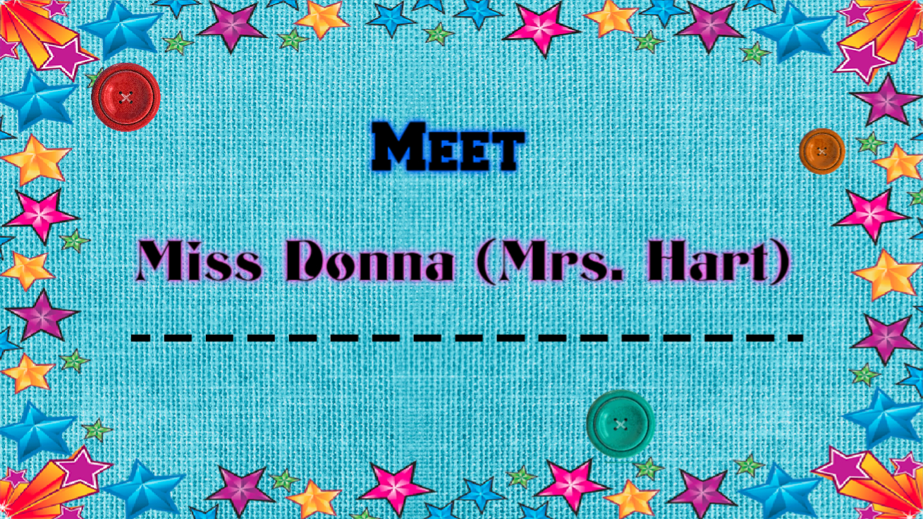 Meet Miss Donna