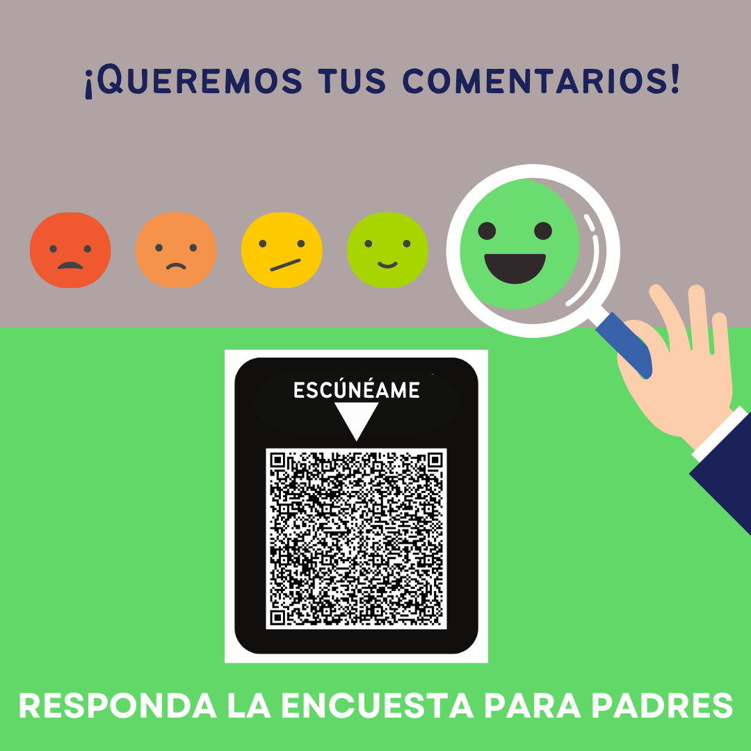 Parent Survey in Spanish https://nam04.safelinks.protection.outlook.com/?url=https%3A%2F%2Feprovesurveys.advanc-ed.org%2Fsurveys%2F%23%2Faction%2F260002%2Fp524&data=05%7C02%7Cmcazalas%40mcpss.com%7Cc81c76b7e55342898e8a08dcdcc1feb2%7C093df9a9ab5b4e34b1c471591d37fa59%7C0%7C0%7C638627972965660912%7CUnknown%7CTWFpbGZsb3d8eyJWIjoiMC4wLjAwMDAiLCJQIjoiV2luMzIiLCJBTiI6Ik1haWwiLCJXVCI6Mn0%3D%7C0%7C%7C%7C&sdata=uSduVJsXAbzkvf0n6g07BupnfNJhNuECukHCug9662g%3D&reserved=0