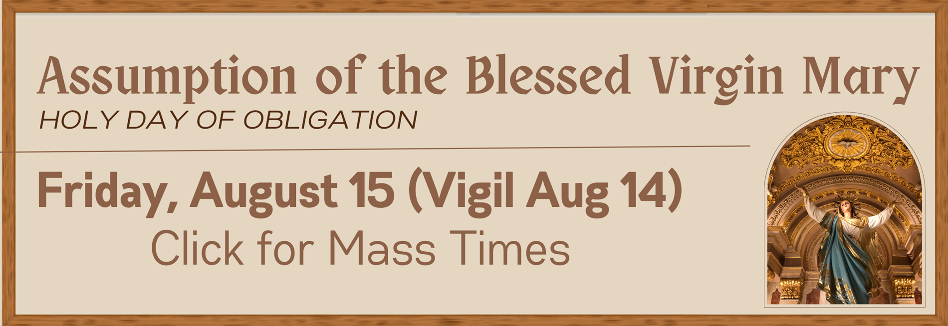 Assumption of Mary Holy Day of Obligation Mass times