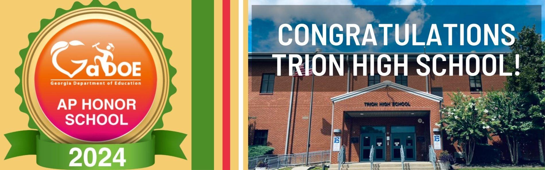 TRION HIGH SCHOOL IS NAMED 2024 AP HONOR SCHOOL: CLICK HYPERLINK TO READ PRESS RELEASE