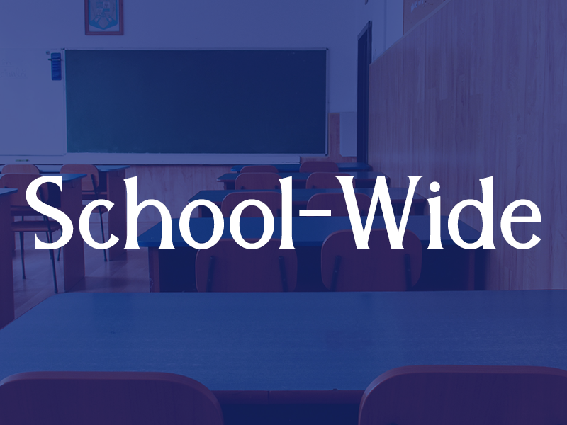 School Wide