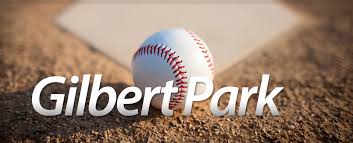 Gilbert Park  Baseball, softball, fast pitch, little league ball park