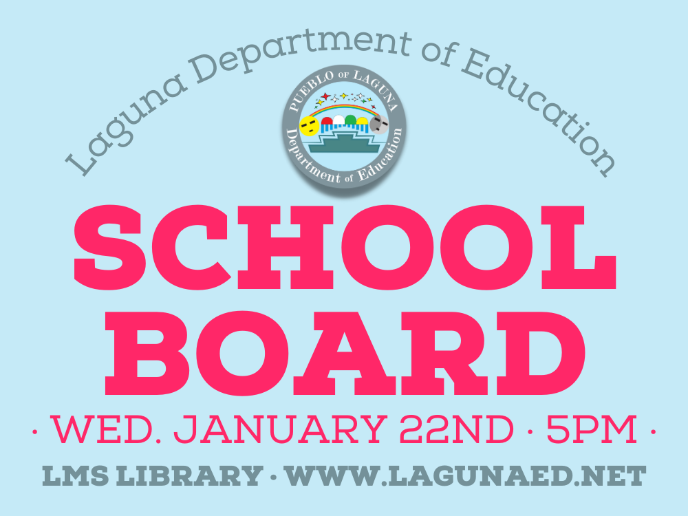 LDOE School Board Meeting · Wednesday, January 22nd at 5:00pm · LMS Library