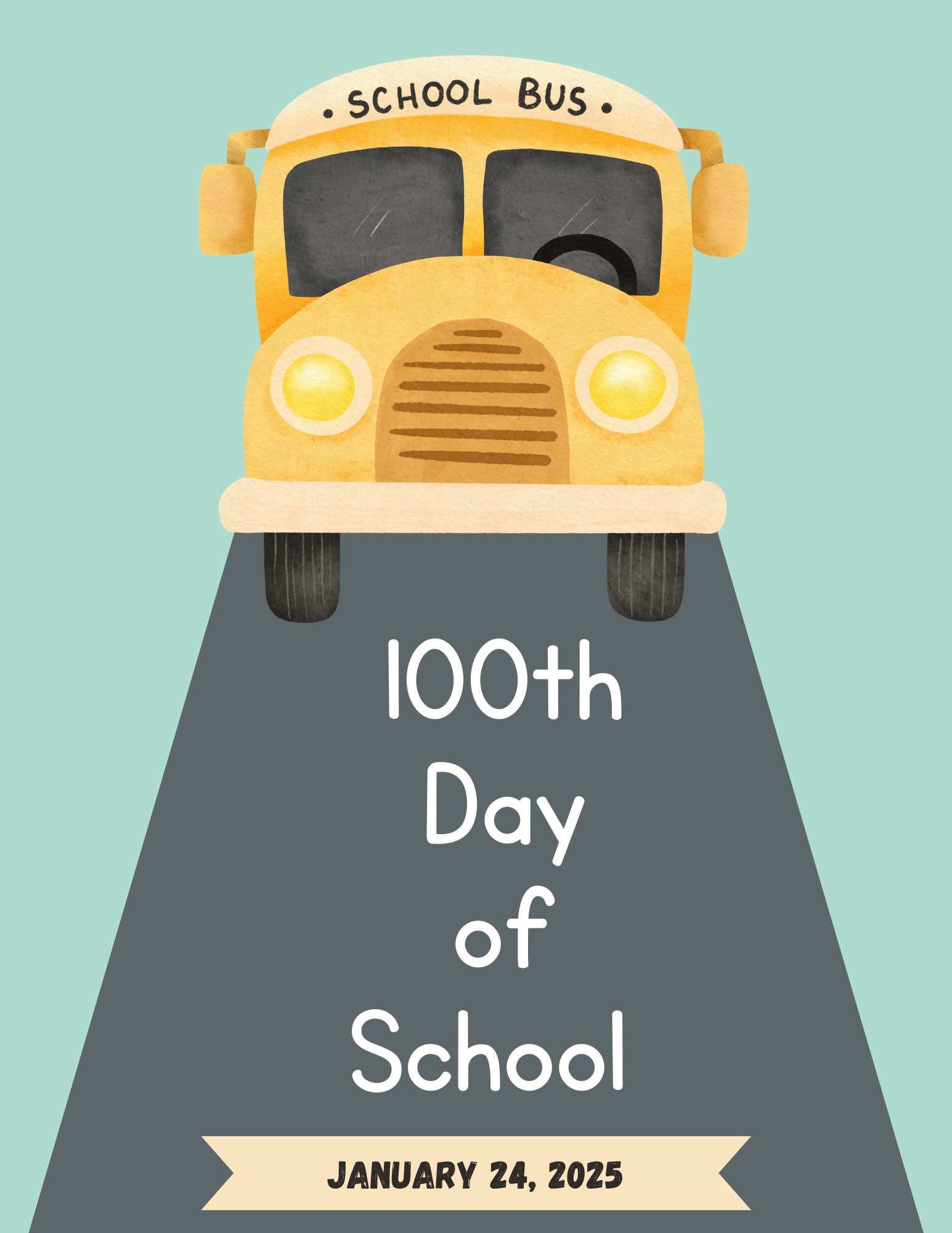 100th day of school flyer