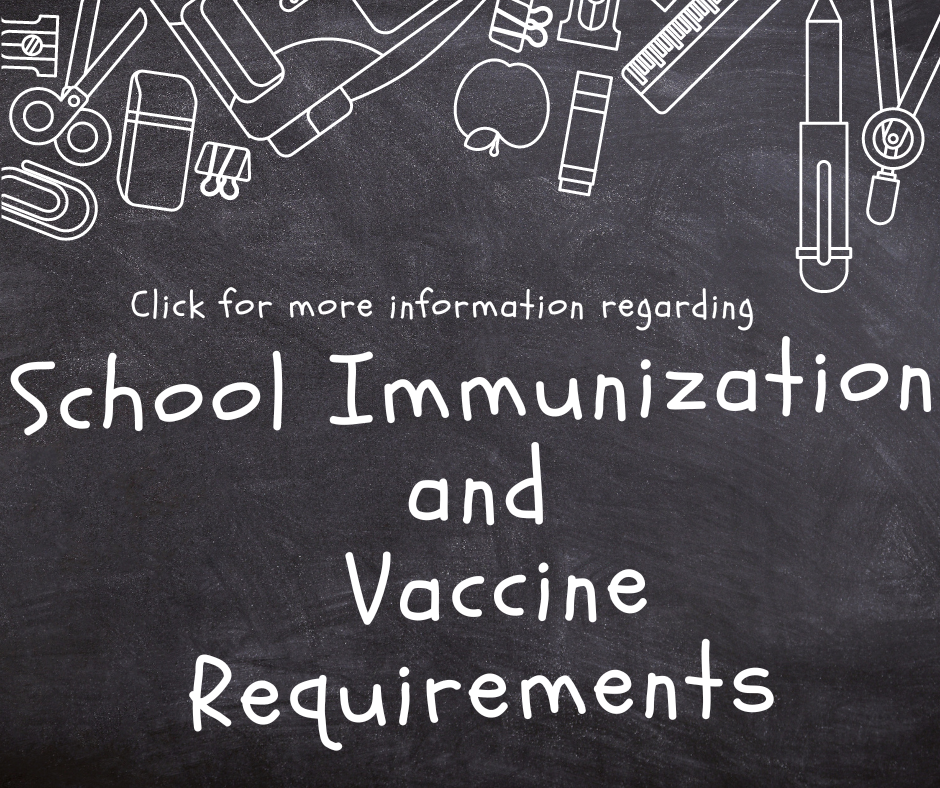Immunization and Vaccine Requirements