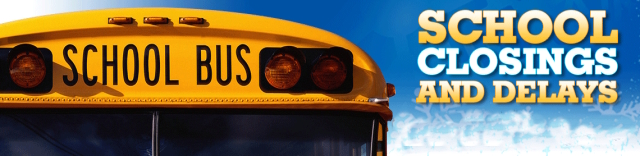 School Closing and Delays